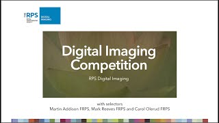 RPS Digital Imaging - DI Competition 2023-24: Final Round and Awards Presentation