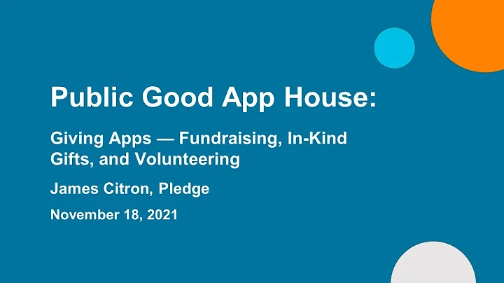 James Citron, CEO, Pledge  Public Good App House: ...