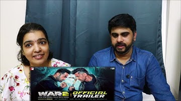 WAR 2 | Trailer Reaction | Hrithik Roshan | NTR | Kiara Advani | Ayan Mukerji | YRF Spy Universe