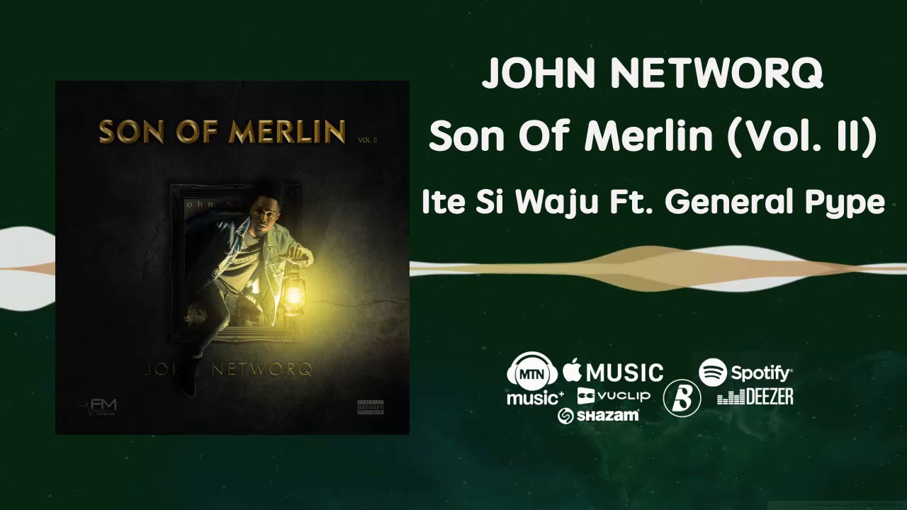Download John NetworQ - Ite Si Waju [Official Audio] ft General Pype | FreeMe TV