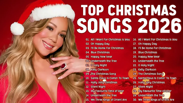 Mariah Carey, Ariana Grande, Justin Bieber, Christmas Songs - TOP Christmas Songs Playlist 2026