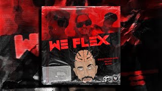 [IntoMyMind] DizzyTooSkinny X SHADY X 8lind - WE FLEX (PROD. Omar & AG)