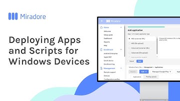 Deploying Applications and Scripts for Windows Devices | Miradore MDM How-to Tutorials