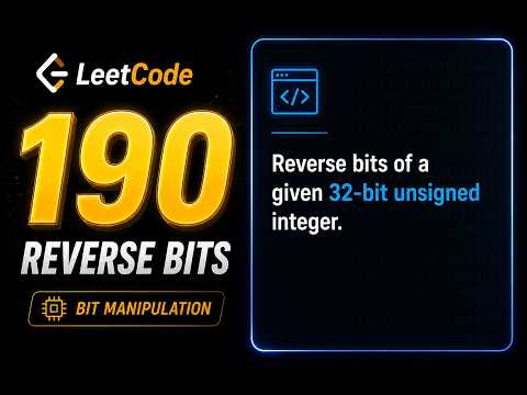 LeetCode 190 | Reverse Bits | 90-Second Explanation