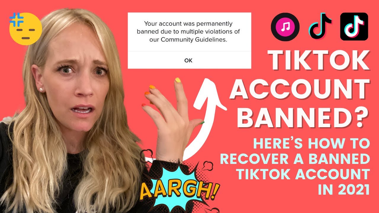 TikTok Account Banned? Here's How to Recover a Banned TikTok Account in