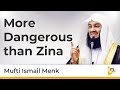 This is more dangerous than Zina and Alcohol - Mufti Menk