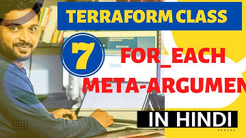07 - Terraform for_each meta argument| terraform अब हिंदिमे