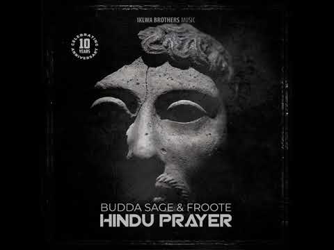 Budda Sage, Froote  Hindu Prayer (Original Mix)