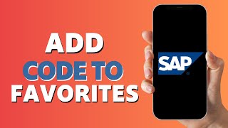 How to Add Transaction Code to Favorites in SAP (2025)