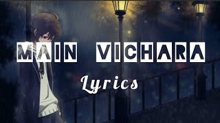 Armaan Bedil - Main Vichara (Lyrics) Slowed + Reverb screenshot 5