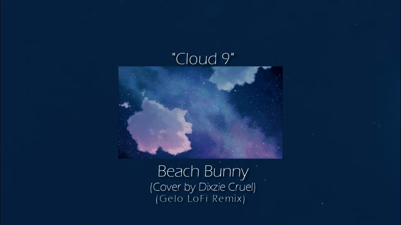 Облака ремикс слушать. Bunny cloud.