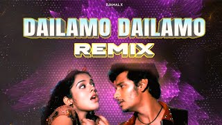 Dailamo Dailamo ( Tamil remix ) | Club house mix | Dj Amal x