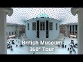 British Museum: 360º Tour