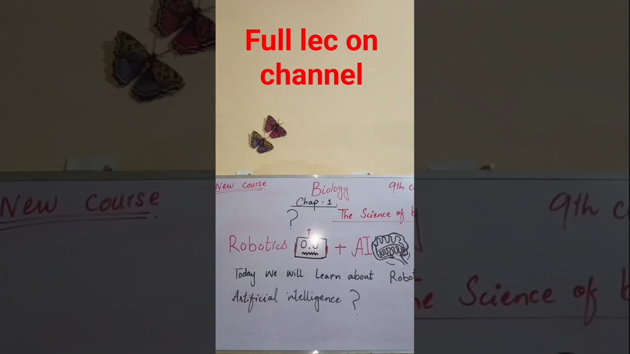 9th class BIOLOGY New course 2025/ 🤖 Robotics and Artificial Intelligence 🧠