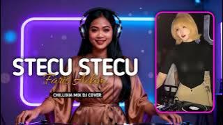 STECU STECU - Faris Adam | DJ Remix Cover by Chillixia