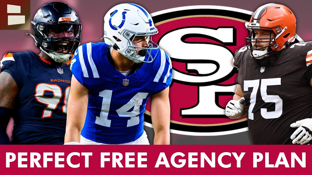 PERFECT San Francisco 49ers Free Agency Plan For 2026: Trade Coming? 49ers Free Agent Targets, News