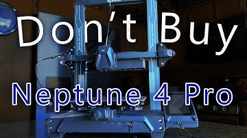 Neptune 4 Pro - A Real Review