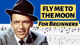 FLY ME TO THE MOON Fingerstyle Guitar For Beginners - Frank Sinatra