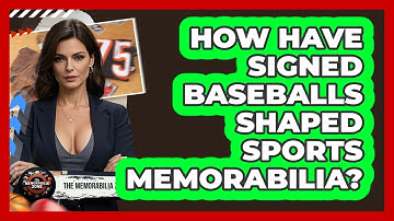 How Have Signed Baseballs Shaped Sports Memorabilia? - The Memorabilia Zone