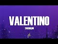 24KGoldn - Valentino (Lyrics)