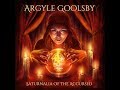 Argyle goolsby saturnalia of the accursed full album