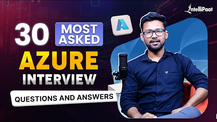 Azure Interview Questions 2025 | Azure Interview Questions And Answers | Intellipaat