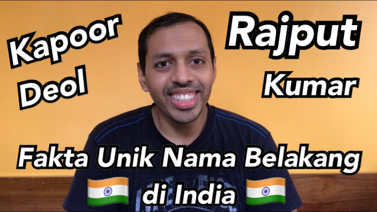 Nama Belakang Yang Umum Dipakai Di India Bukan Sekedar Nama 