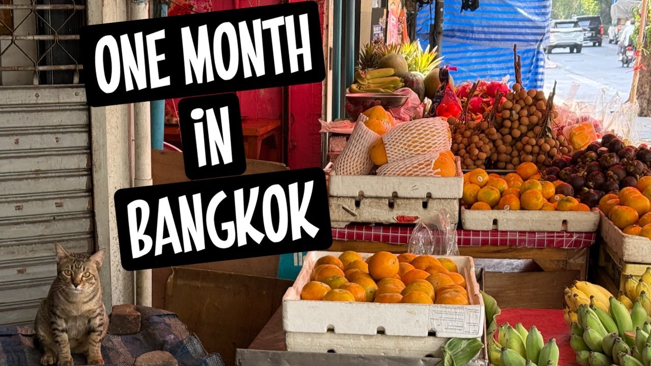 One Month in Bangkok