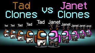 Tad Clones vs Janet Clones on Among Us! Who's gonna win?!