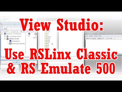 View Studio - Using RSLinx Classic and RSEmulate