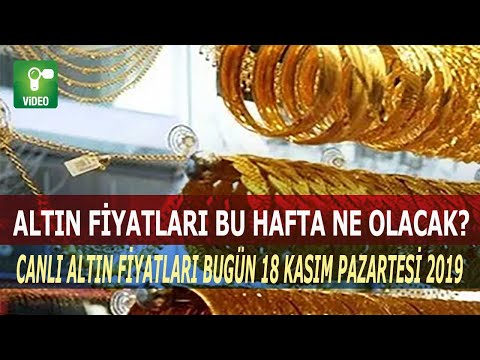 Canlı Altın Fiyatları Bugün 18 Kasım Pazartesi 2019 – Çeyrek Altın Fiyatları