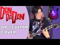 DANDADAN Season 2 Opening On The Way Guitar Cover DANDADAN Season 2 Opening On The Way Guitar Cover