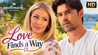 Love Finds a Way | Heartwarming Romance Movie | Full Movie HD