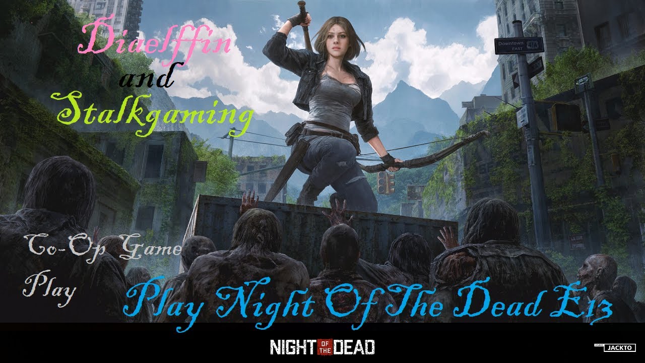 Elf Plays Night of The Dead Co Op with STALKGAMING E13! Cooking Upgrade!