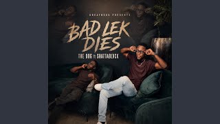 BAD LEK DIES