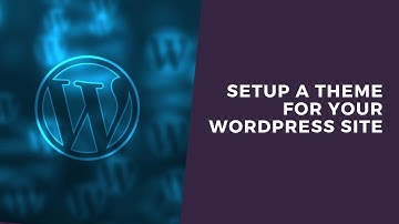 How To Setup A Theme - WP Masterclass Part 4/7