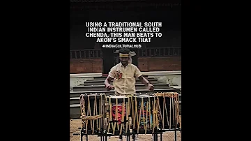 Akon S Smack That On A Kerala Chenda Via Indiaculturalhub 