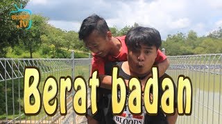 Berat Badan - Download Video Lucu - Parody Jawa Bahasa Indonesia