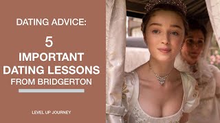 Dating Lessons from Bridgerton | Feminine Charm (Date Like a Lady)