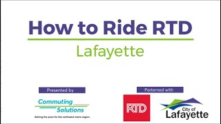 How to Ride RTD in Lafayette Video
