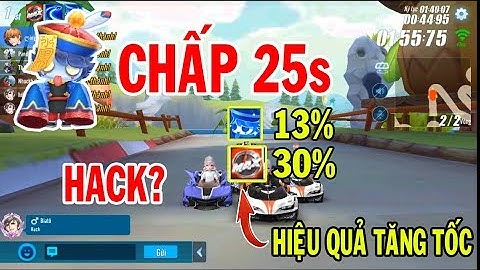 ZingSpeed Mobile | Bị Nghi Là Hack Khi Chấp 25 Giây Vẫn Top 1