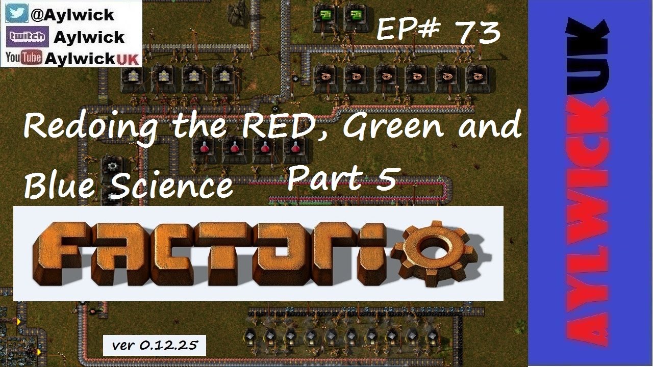 Factorio EP73 Redoing the Red Green and Blue Science Part 5 - YouTube
