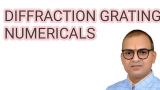 DIFFRACTION GRATING NUMERICALS