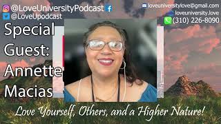 THE SECRETS OF LOVE, FAMILY, AND FOLLOWING YOUR DREAMS: W/ ANNETTE MACIAS, ACCLAIMED LATINA NOVELIST