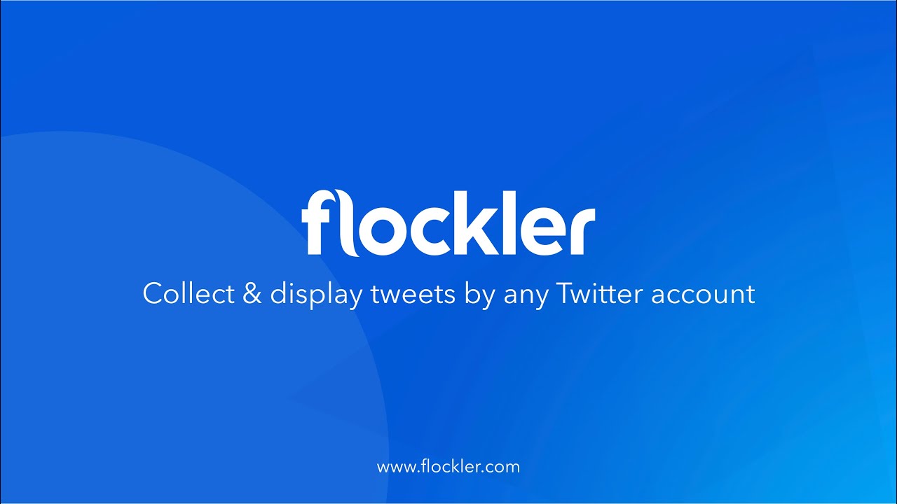 How to display tweets by any Twitter account | Flockler