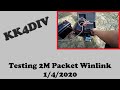 Winlink 2M Packet test 01/4/2020