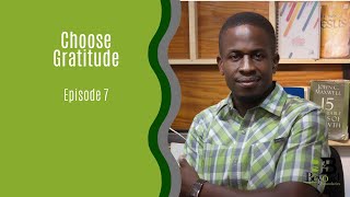 Take the Position of Gratitude - Beyond Boundaries Episode 7