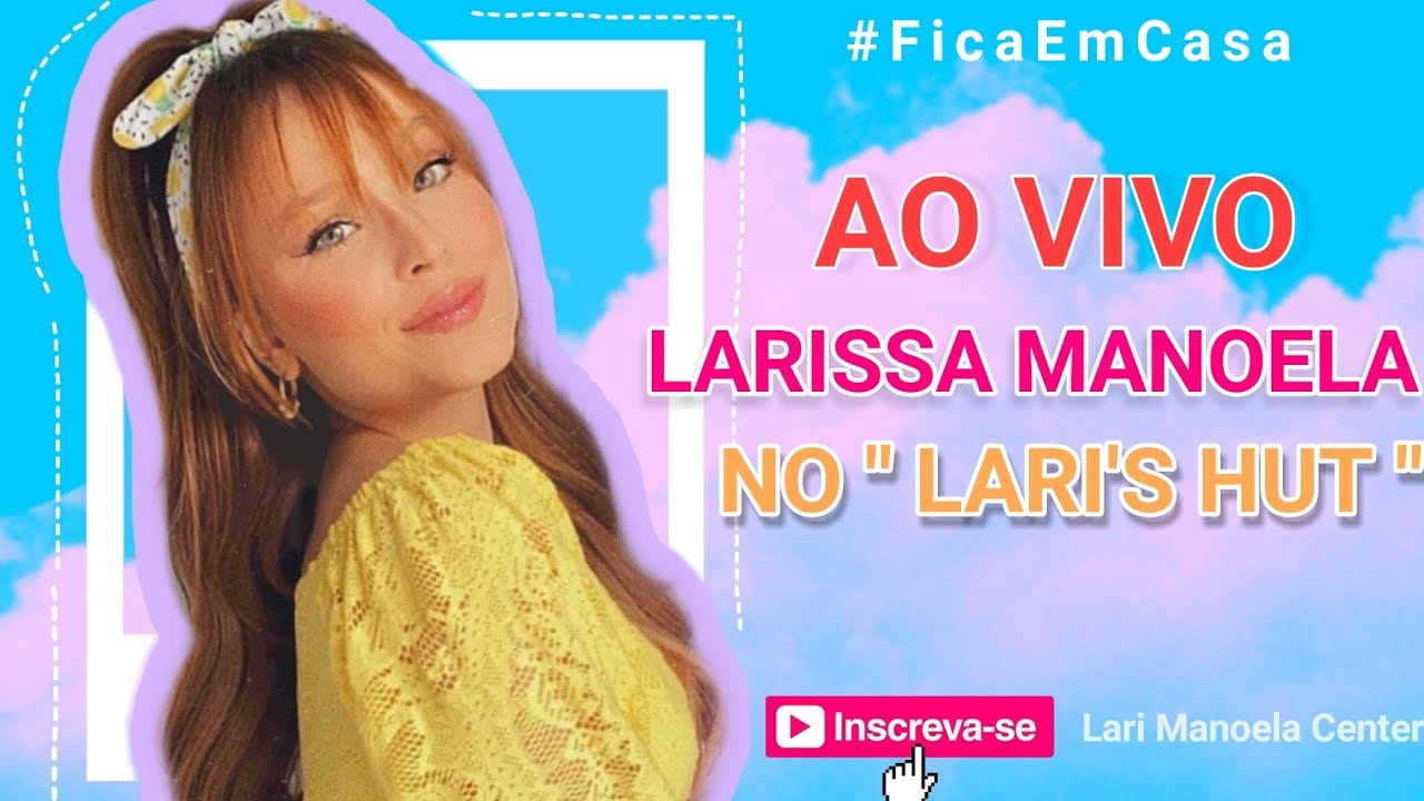 🔴 LIVE COM FÃS NO LARI'S HOUT - LARISSA MANOELA