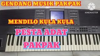 GENDANG MUSIK PAKPAK MENDILO KULA KULA