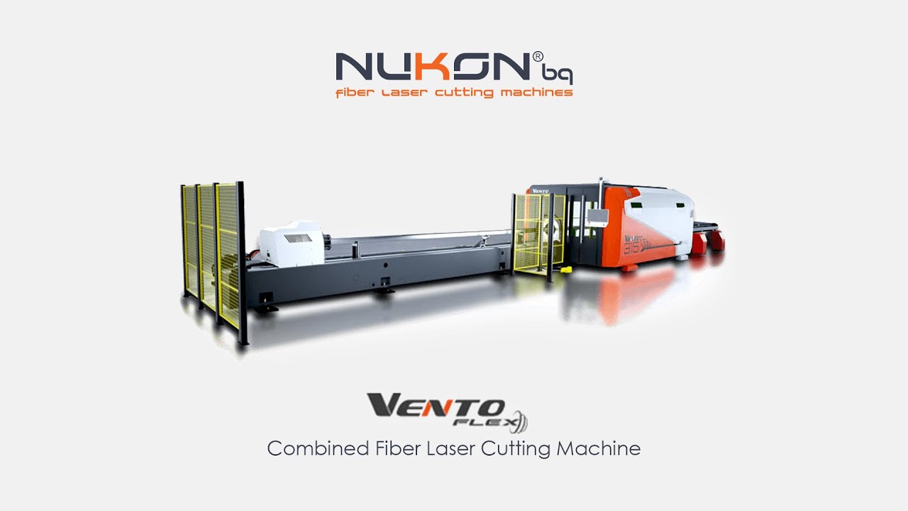 Nukon Bulgaria Ltd - Vento Flex - Combine Fiber Laser Machine